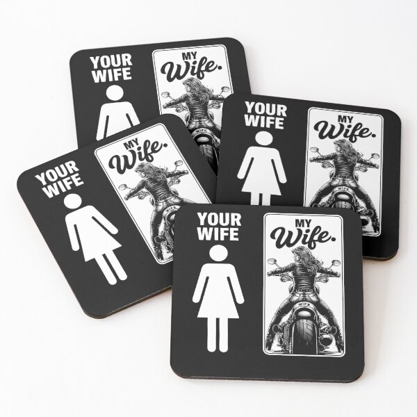 Item preview, Your Wife My Wife Funny Biker Couple Quote designed and sold by margamPagenberg.