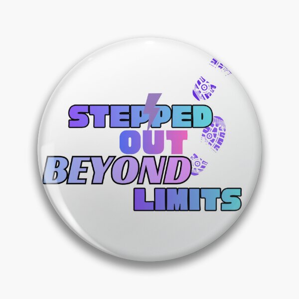 Item preview, Stepped Out Beyond Limits designed and sold by StylZthetic.