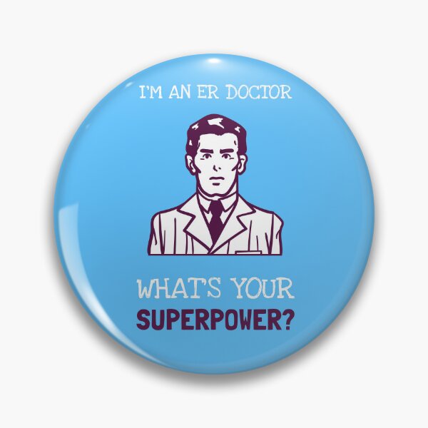 Item preview, Soy médico de urgencias. ¿Cuál es tu superpoder? designed and sold by LegendElite.