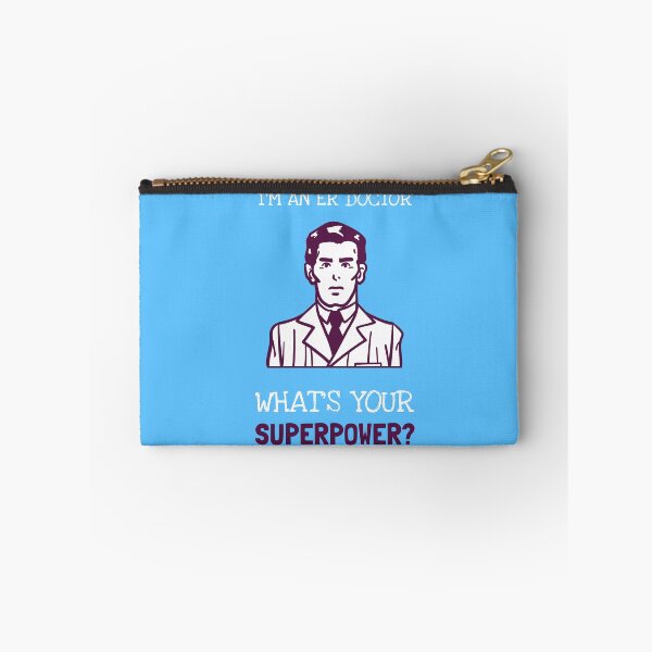 Item preview, I'm A ER Doctor What's Your Superpower? designed and sold by LegendElite.