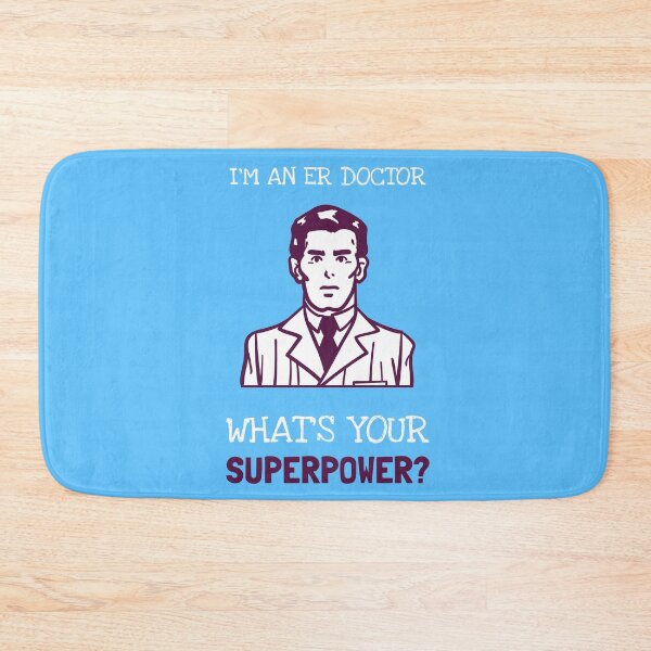 Item preview, I'm A ER Doctor What's Your Superpower? designed and sold by LegendElite.