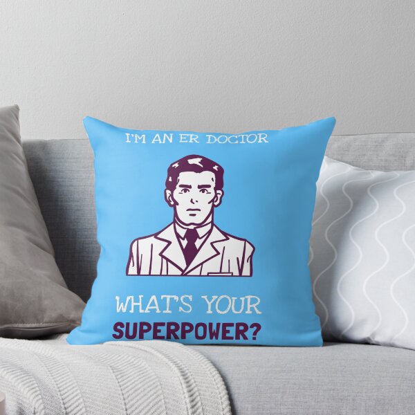 Item preview, I'm A ER Doctor What's Your Superpower? designed and sold by LegendElite.