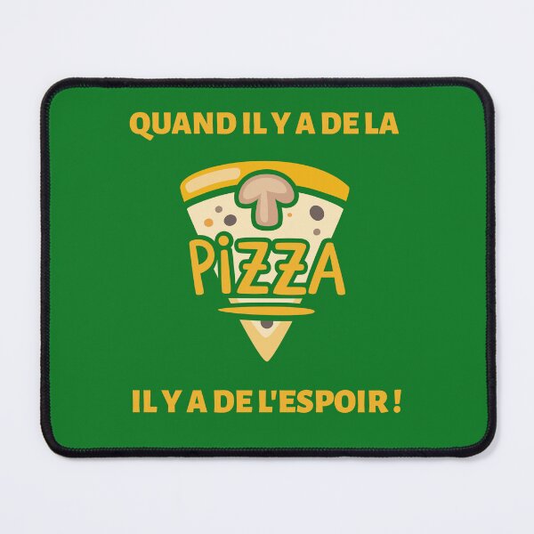Item preview, Where there's pizza, there's hope! designed and sold by VIAFABRICE.