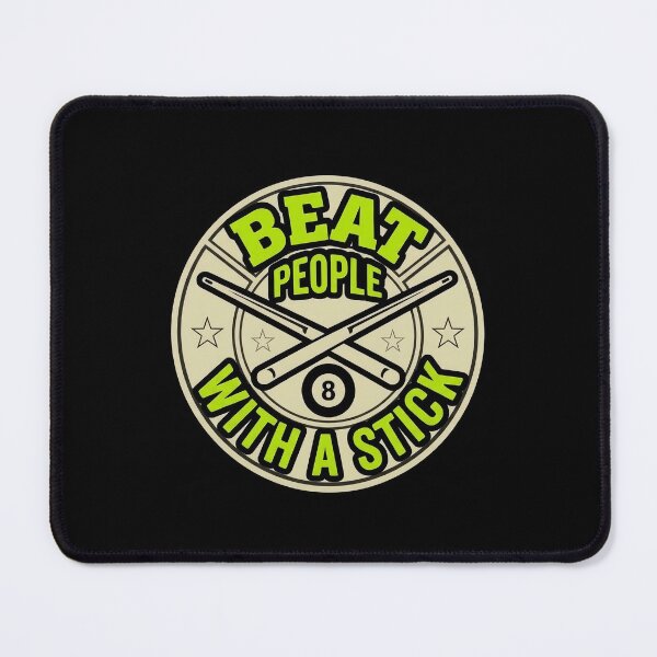 Item preview, Funny Billiards Cue Sports Badge - Beat People with a Stick- Black designed and sold by ResonateUK.