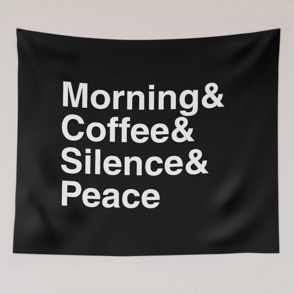 Item preview, Morning& Coffee& Silence& Peace designed and sold by Syahrasi.