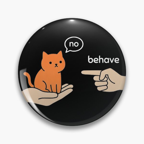 Item preview, Behave No designed and sold by friedcactstudio.