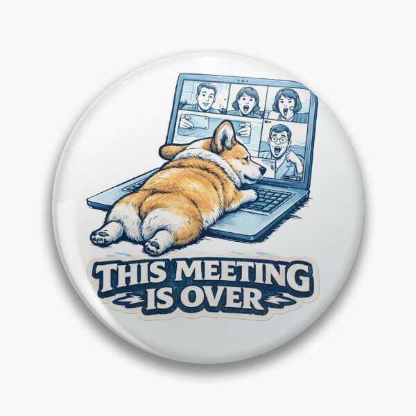 Item preview, This Meeting Is Over Corgi Mom Shirt Funny Corgi Dog Mom Gift designed and sold by PawMuse Studio.