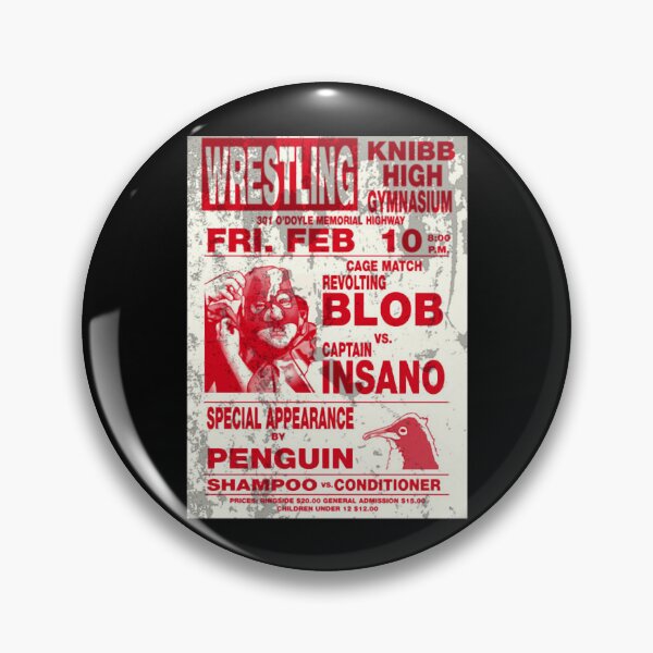 Item preview, Gymnasium Memorial Highway Special Appearance Shampoo Conditioner The Revolting Blob Wrestling Poster  designed and sold by SantanaStory.