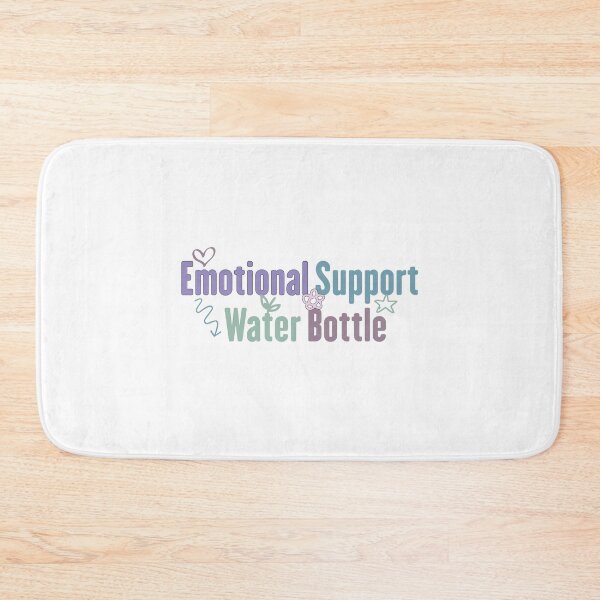 Item preview, Emotional Support Water Bottle design funny hydration motivation humor designed and sold by Pawsome Quotes.