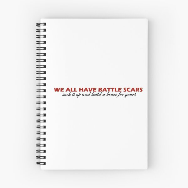 Item preview, We All Have Battle Scars  designed and sold by LoveLydiaxo.