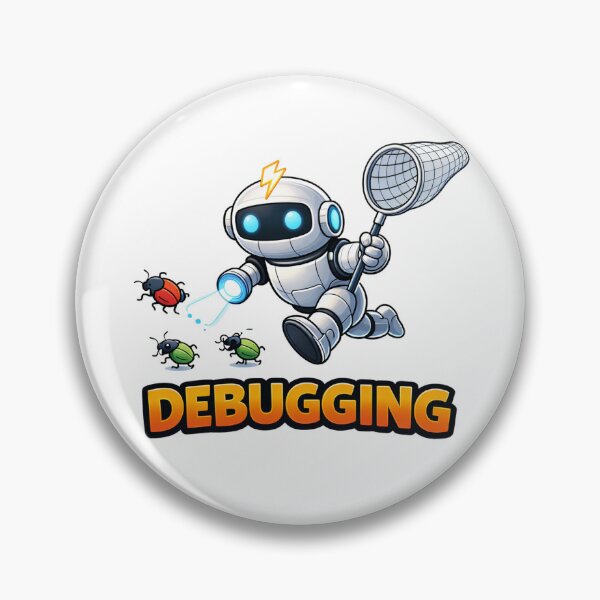 Item preview, Debugging Robot Funny Programmer Bug Hunter designed and sold by the-dovlat.