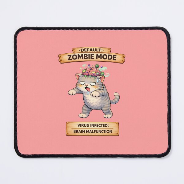 Item preview, Funny Cat Default ZOMBIE Mode Cat Humor Adulting Survival Meme designed and sold by Mindworx21.
