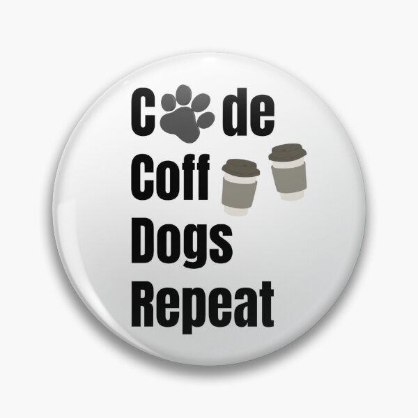 Item preview, Code Coffee Dogs Repeat - Funny Programmer and Dog Lover Design designed and sold by SihameArtify.