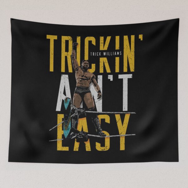 Item preview, Trick Williams Trickin Ain't Easy designed and sold by trnd X.
