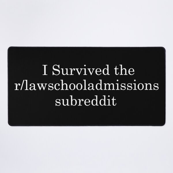 Item preview, I Survived Law School Admissions designed and sold by khallidaart.