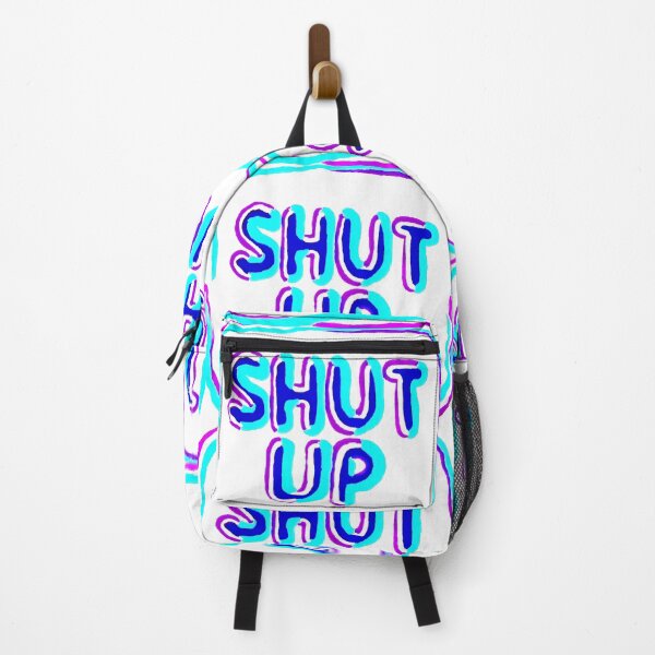 Item preview, Shut Up designed and sold by Chad's Fresh Art.