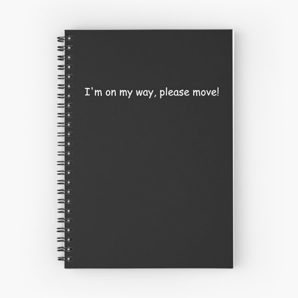 Item preview, On My Way, Move aside. I'm on my work, don't disturb designed and sold by Bluba fashions.