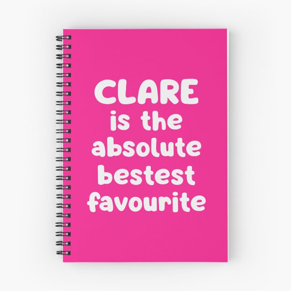 Item preview, Clare Is The Absolute Bestest Favourite designed and sold by glowdesigns.