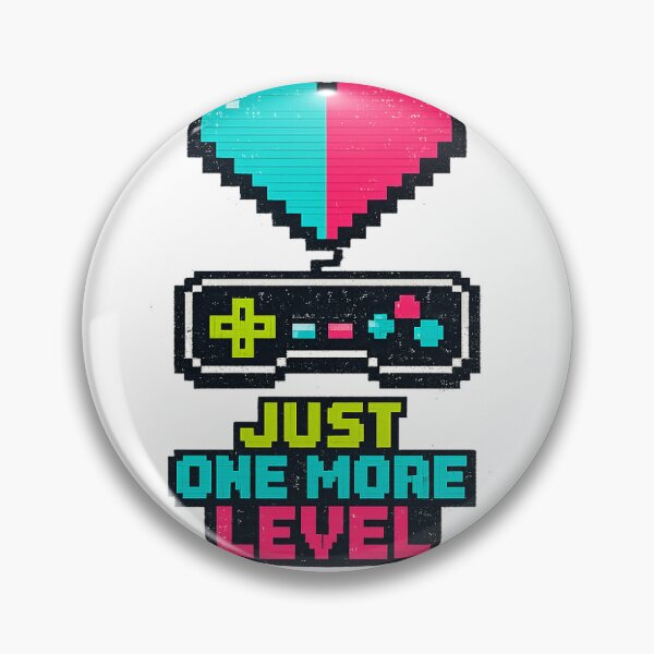 Item preview, Just one more level 2 designed and sold by JBArtByBurge.