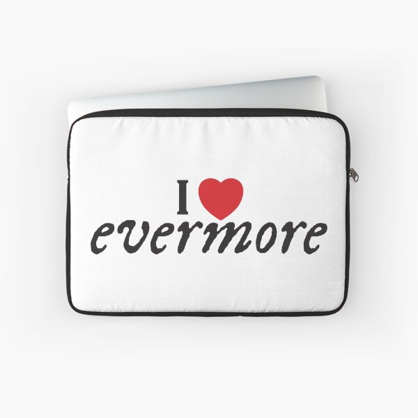 Item preview, I love evermore sticker - Classic designed and sold by CHIRONDesignerwannabe.