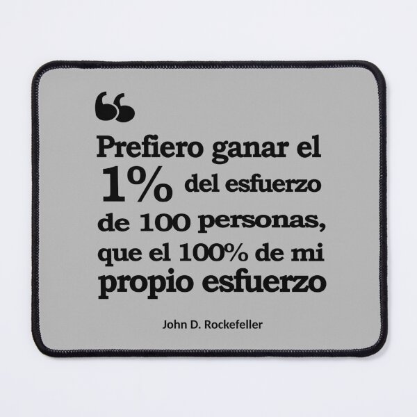 Item preview, Quote from John D. Rockefeller – I prefer to earn 1% of the effort of 100 people | Success Mindset and Business designed and sold by rubenarocho.