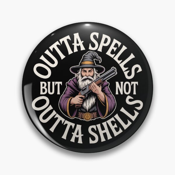 Item preview, Outta Spells But Not Outta Shells -  A perfect funny fantasy meme for RPG fans, gamers, and anyone who loves sarcastic wizard humor and geek culture. designed and sold by ZyziowskyArt.