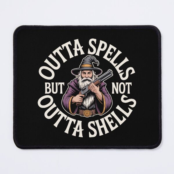 Item preview, Outta Spells But Not Outta Shells -  A perfect funny fantasy meme for RPG fans, gamers, and anyone who loves sarcastic wizard humor and geek culture. designed and sold by ZyziowskyArt.