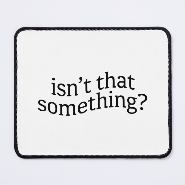 Item preview, Isn’t That Something? | KLS 2 Kevin Langue Show designed and sold by Nesstitches.