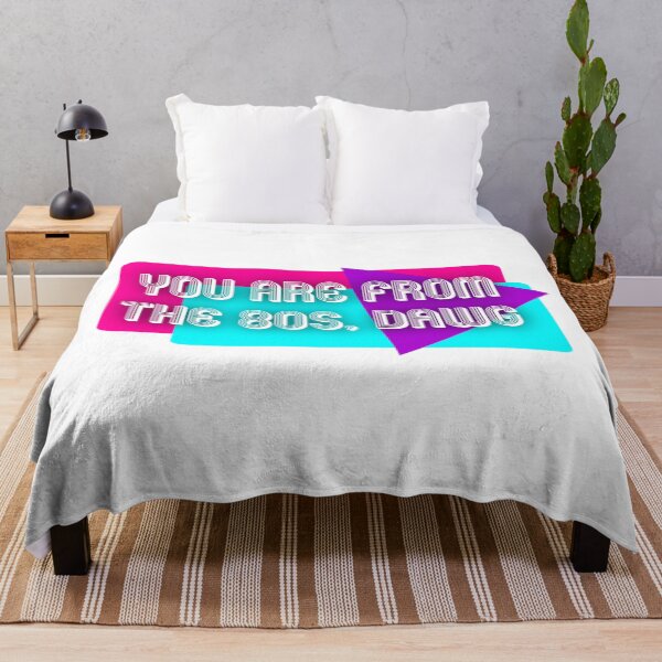 Item preview, You Are From The 80s, Dawg | KLS 2 Kevin Langue Show designed and sold by Nesstitches.