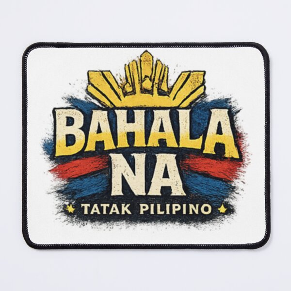 Item preview, Bahala Na Tatak Pilipino Pride designed and sold by ikaysCreative.