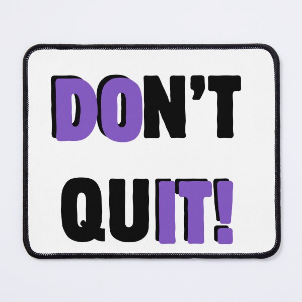 Item preview, Don't Quit – Motivational Typography Quote with Purple Accent black designed and sold by A-Szczesniak.