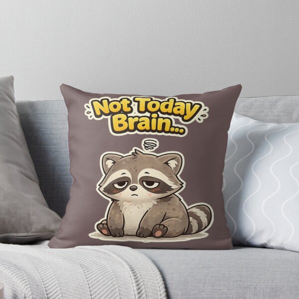 Item preview, Not Today Brain Raccoon – Funny Tired Mood Cute Raccoon Meme designed and sold by BabyStark.