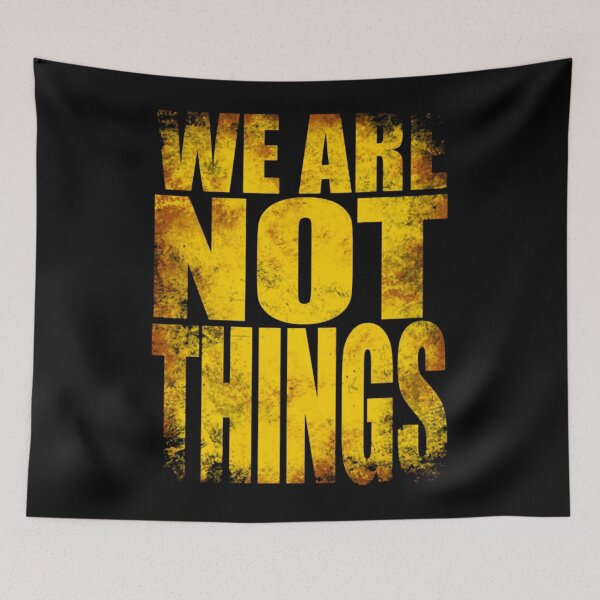 Item preview, We Are NOT Things  designed and sold by StoreRT.