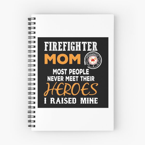 Item preview, Firefighter Mom Never Meet Their Heroes I Never Mine designed and sold by URBANBOX.
