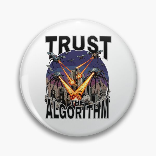 Item preview, Trust The Algorithm Drone Attack designed and sold by StatusApocalyps.