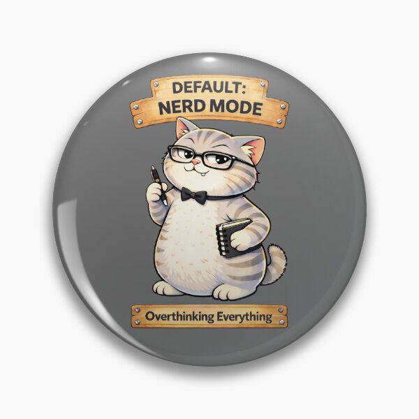 Item preview, Funny Cat Default Mode Nerd Mode Overthinking Humor designed and sold by Mindworx21.