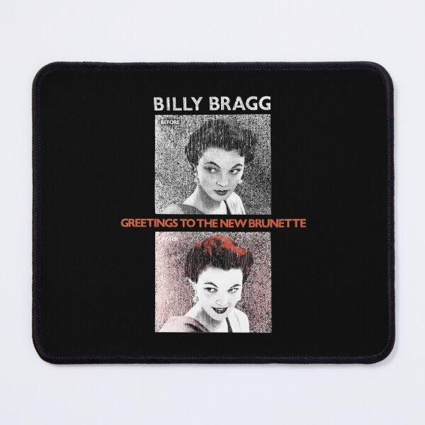 Item preview, Billy Bragg Greetings To The New Brunette designed and sold by Vibrant Wilds.