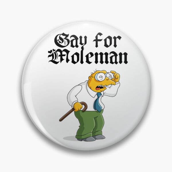 Item preview, Gay for Moleman the simpsons designed and sold by Midnightbloodstone.