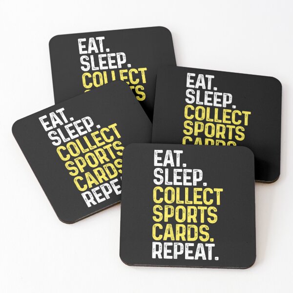 Item preview, Eat Sleep Collect Sports Cards Repeat Funny Card Collector designed and sold by StephanieSBeama.