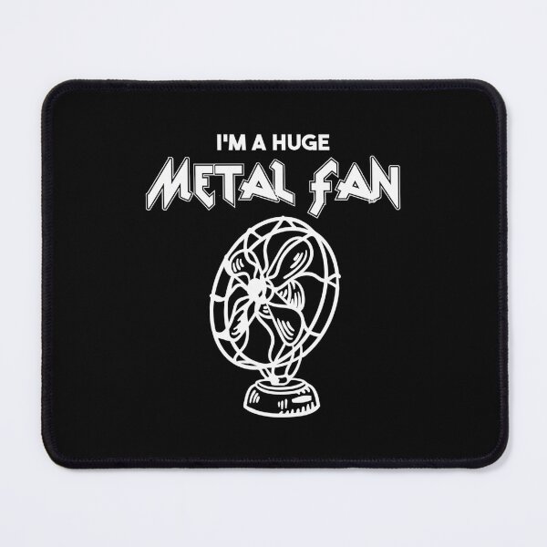 Item preview, I'M A Huge Metal Fan Heavy Metal designed and sold by Vibrant Wilds.