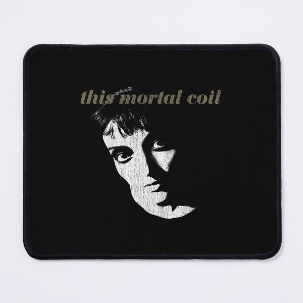 Item preview, This Mortal Coil designed and sold by DealNest.