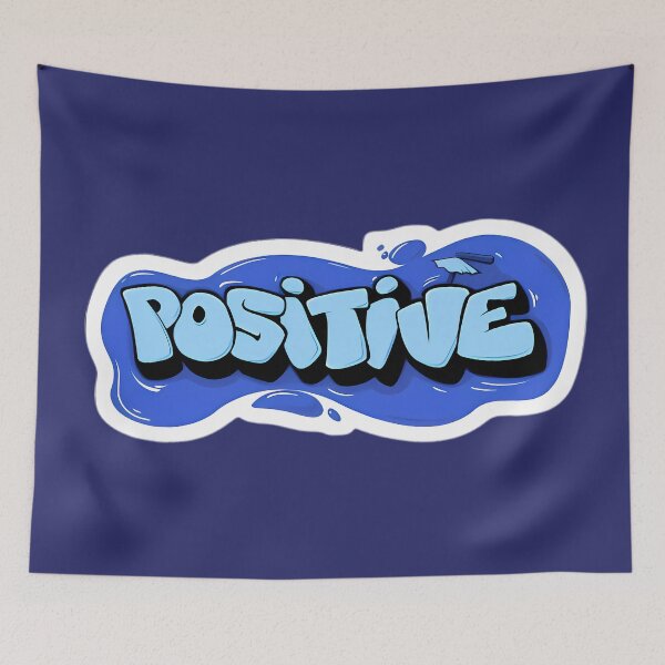 Item preview, "Positive" Graffiti — Blue Bubble Street Art Design designed and sold by LoomisDreams.