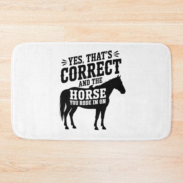 Item preview, Yes That's Correct and The Horse You Rode in On designed and sold by Millsoft.