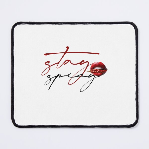Item preview, Stay Spicy designed and sold by SimpleOrdinary.