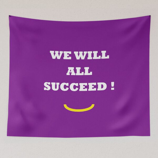 Item preview, We will all succeed !  designed and sold by VIAFABRICE.