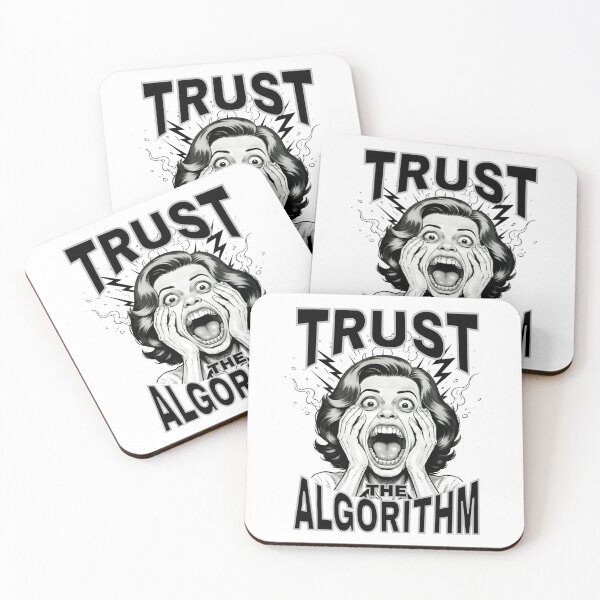 Item preview, Trust The Algorithm designed and sold by StatusApocalyps.