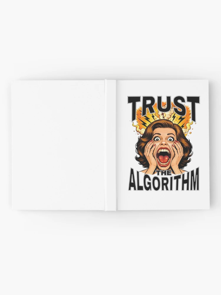 Thumbnail 2 of 3, Journal, Trust The Algorithm designed and sold by StatusApocalyps.