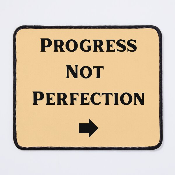 Item preview, Progress Not Perfection Motivational Quote Design designed and sold by DreamyDesignsByA.
