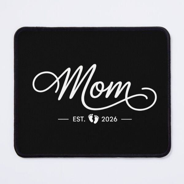 Item preview, Mom Est. 2026 quote design  designed and sold by GiraffeandStuff.