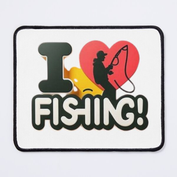 Item preview, I LOVE Fishing! designed and sold by Shs-Kenya.